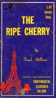 The Ripe Cherry by Frank Stillman - Ebook