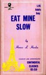 Eat Mine Slow by Horace L Harden - Ebook
