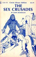 The Sex Crusades by John Romaglia - Ebook The Sex Crusades by John Romaglia - Ebook