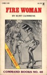 Fire Woman by Kurt Clemmens - Ebook 