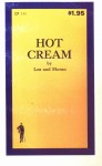Hot Cream by Lea and Moran - Ebook Hot Cream by Lea and Moran - Ebook