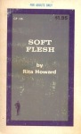 Soft Flesh by Rita Howard - Ebook Soft Flesh by Rita Howard - Ebook