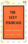 The Sexy Staircase by Anonymous - Ebook The Sexy Staircase by Anonymous - Ebook