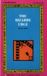 The Bizarre Urge by Hank O'Neil - Ebook 