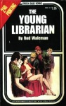 The Young Librarian by Rod Waleman - Ebook