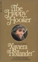 The Happy Hooker by Xaviera Hollander - Ebook The Happy Hooker by Xaviera Hollander - Ebook