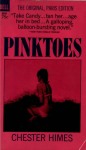 Pink Toes by Chester Himes - Ebook Pink Toes by Chester Himes - Ebook