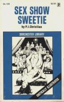 Sex Show Sweetie by P.J. Christian - Ebook 