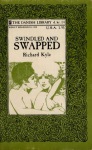 Swindled And Swapped by Richard Kyle - Ebook 