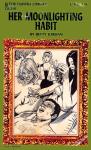 Her Moonlighting Habit by Betty Jordan - Ebook Her Moonlighting Habit by Betty Jordan - Ebook