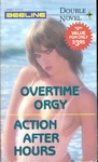Overtime Orgy by Paula Cutyacockoff - Ebook Overtime Orgy by Paula Cutyacockoff - Ebook