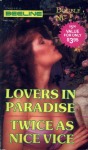 Twice As Nice Vice by Laurie Lovesit - Ebook Twice As Nice Vice by Laurie Lovesit - Ebook