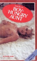 Boy-Hungry Aunt by Pam James - Ebook Boy-Hungry Aunt by Pam James - Ebook