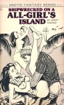 Shipwrecked On A All-Girl's Island by Jerry Parker - Ebook Shipwrecked On A All-Girl's Island by Jerry Parker - Ebook
