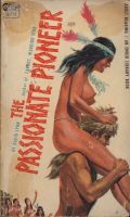 The Passionate Pioneer by David Lynn - Ebook The Passionate Pioneer by David Lynn - Ebook