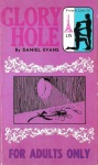 Glory Hole by Daniel Evans - Ebook Glory Hole by Daniel Evans - Ebook