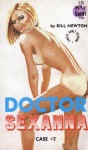 Doctor Sexanna Case 2 by Bill Newton - Ebook 