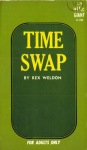 Time Swap by Rex Weldon - Ebook Time Swap by Rex Weldon - Ebook