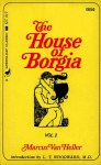 The House Of Borgia Vol. 2 by Marcus Van Heller - Ebook The House Of Borgia Vol. 2 by Marcus Van Heller - Ebook