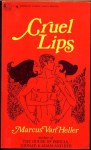 Cruel Lips by Marcus Van Heller - Ebook Cruel Lips by Marcus Van Heller - Ebook