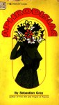 Aphrodisiac by Sebastion Gray - Ebook 