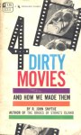 Dirty Movies by R. John Smythe - Ebook 