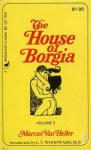The House Of Borgia Vol. 2 by Marcus Van Heller - Ebook 