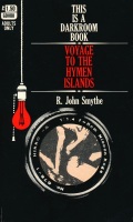 Voyage To They Hymen Islands by R. John Smythe - Ebook Voyage To They Hymen Islands by R. John Smythe - Ebook