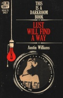 Lust Will Find A Way by Austin Williams - Ebook Lust Will Find A Way by Austin Williams - Ebook