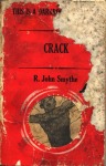 Crack by R John Smythe - Ebook Crack by R John Smythe - Ebook