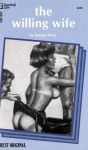 The Willing Wife by George Perry - Ebook 
