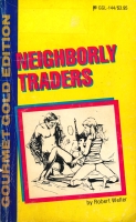 Neighborly Traders by Robert Weller - Ebook