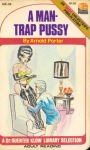 A Man Trap Pussy by Arnold Porter - Ebook A Man Trap Pussy by Arnold Porter - Ebook