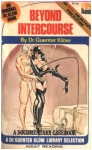 Beyond Intercourse by Dr. Guenter Klow - Ebook Beyond Intercourse by Dr. Guenter Klow - Ebook