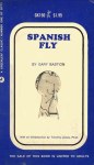 Spanish Fly by Gary Bastion - Ebook 