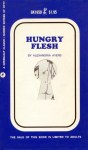 Hungry Flesh by Alexandria Ayers - Ebook 