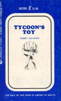 Tycoon's Toy by Tammy Calhoun - Ebook 