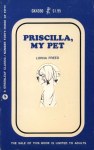 Priscilla, My Pet by Lorna Freed - Ebook 