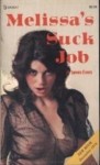 Melissa's Suck Job by James Evers - Ebook Melissa's Suck Job by James Evers - Ebook