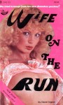 Wife On The Run by David Ingram - Ebook Wife On The Run by David Ingram - Ebook