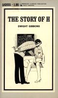 The Story Of H by Dwight Gibbons - Ebook 