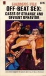 Off-Beat Sex - Cases Of Strange And Deviant Behavior - Ebook