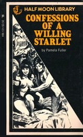 Confessions Of A Willing Starlet by Pamela Fuller - Ebook Confessions Of A Willing Starlet by Pamela Fuller - Ebook