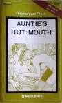 Auntie's Hot Mouth by Debby Rawlins - Ebook Auntie's Hot Mouth by Debby Rawlins - Ebook