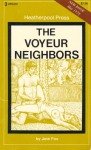 The Voyeur Neighbors by Jane Fox - Ebook The Voyeur Neighbors by Jane Fox - Ebook