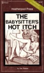 The Babysitter's Hot Itch by Ken Preston - Ebook The Babysitter's Hot Itch by Ken Preston - Ebook