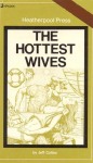 The Hottest Wives by Jeff Collins - Ebook The Hottest Wives by Jeff Collins - Ebook