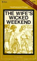 The Wife's Wicked Weekend by Gary Bond - Ebook The Wife's Wicked Weekend by Gary Bond - Ebook