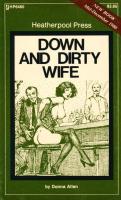 Down And Dirty Wife by Donna Allen - Ebook Down And Dirty Wife by Donna Allen - Ebook