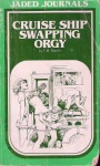 Cruise Ship Swapping Orgy by FM Martin - Ebook Cruise Ship Swapping Orgy by FM Martin - Ebook